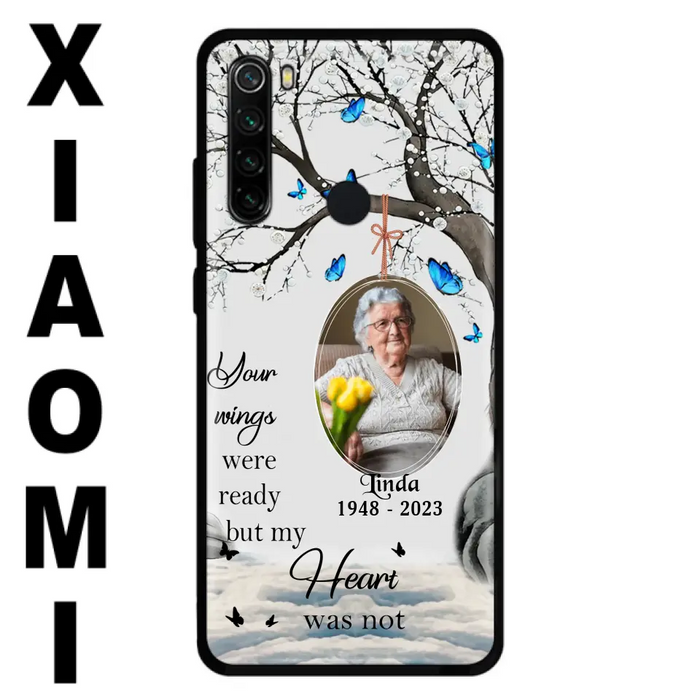 Custom Personalized Memorial Photo Phone Case - Upload Photo - Memorial Gift Idea For Family Member - Your Wings Were Ready But My Heart Was Not - Case For Xiaomi/ Oppo/ Huawei