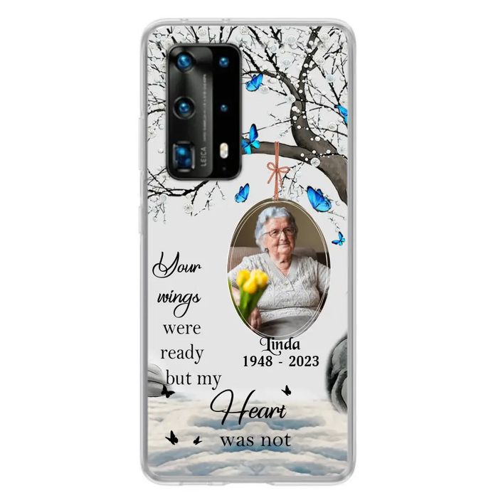 Custom Personalized Memorial Photo Phone Case - Upload Photo - Memorial Gift Idea For Family Member - Your Wings Were Ready But My Heart Was Not - Case For Xiaomi/ Oppo/ Huawei