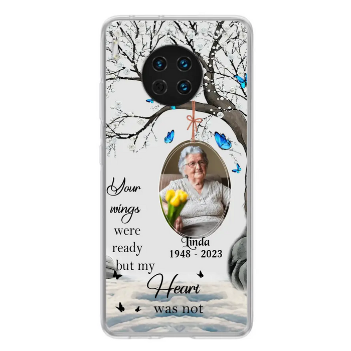 Custom Personalized Memorial Photo Phone Case - Upload Photo - Memorial Gift Idea For Family Member - Your Wings Were Ready But My Heart Was Not - Case For Xiaomi/ Oppo/ Huawei