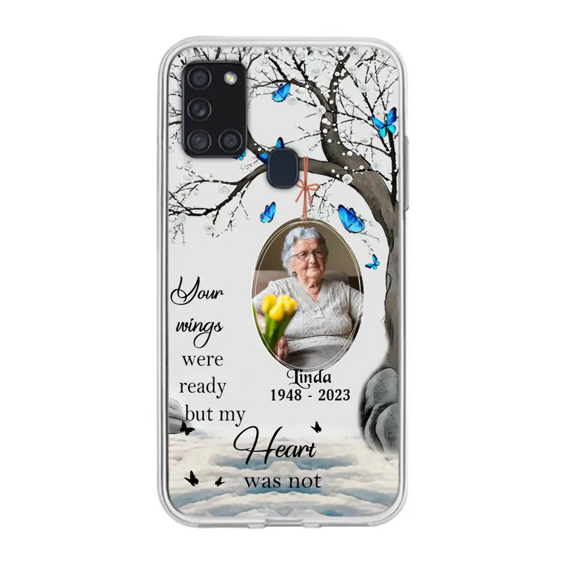 Personalized Memorial Photo Phone Case - Upload Photo - Memorial Gift Idea For Family Member - Your Wings Were Ready But My Heart Was Not - Case For iPhone/Samsung