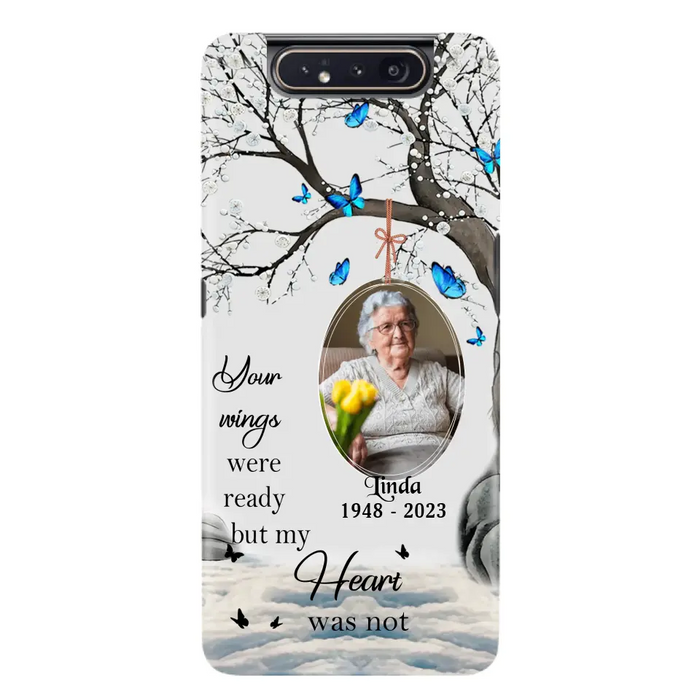 Custom Personalized Memorial Photo Phone Case - Upload Photo - Memorial Gift Idea For Family Member - Your Wings Were Ready But My Heart Was Not - Case For iPhone/Samsung