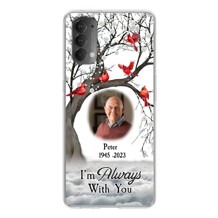 Custom Personalized Memorial Photo Phone Case - Upload Photo - Memorial Gift Idea For Family Member - I'm Always With You - Case For Xiaomi/ Oppo/ Huawei