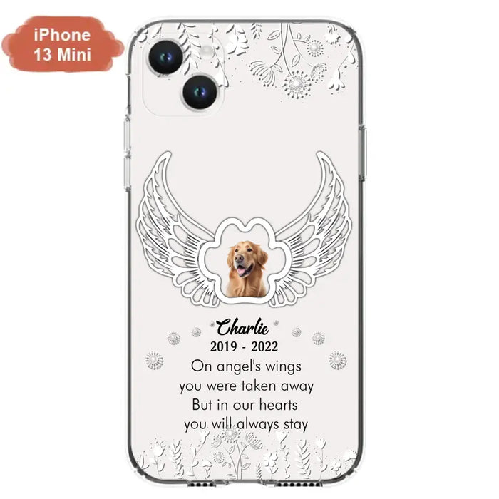 Personalized Pet Phone Case - Upload Photo -Memorial Gift Idea for Dog/Cat Lovers - In Our Hearts You Will Always Stay - Case for iPhone/Samsung