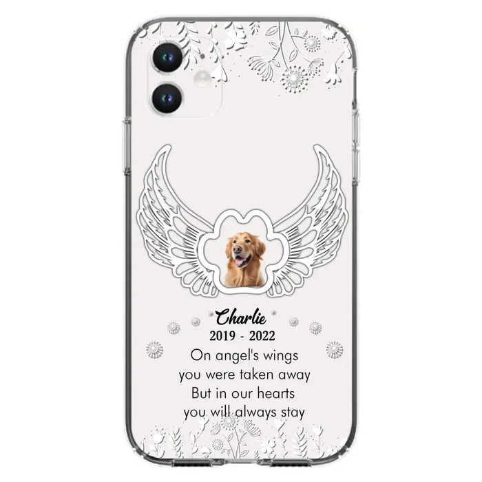 Personalized Pet Phone Case - Upload Photo -Memorial Gift Idea for Dog/Cat Lovers - In Our Hearts You Will Always Stay - Case for iPhone/Samsung