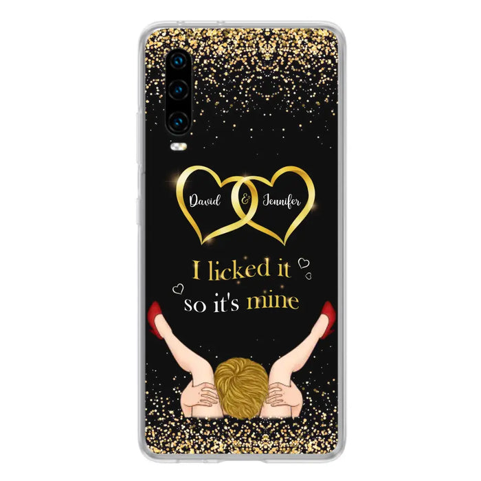 Custom Personalized Couple Phone Case - Gift Idea For Couple/Valentines Day - I Licked It So It's Mine - Case For Oppo/Xiaomi/Huawei