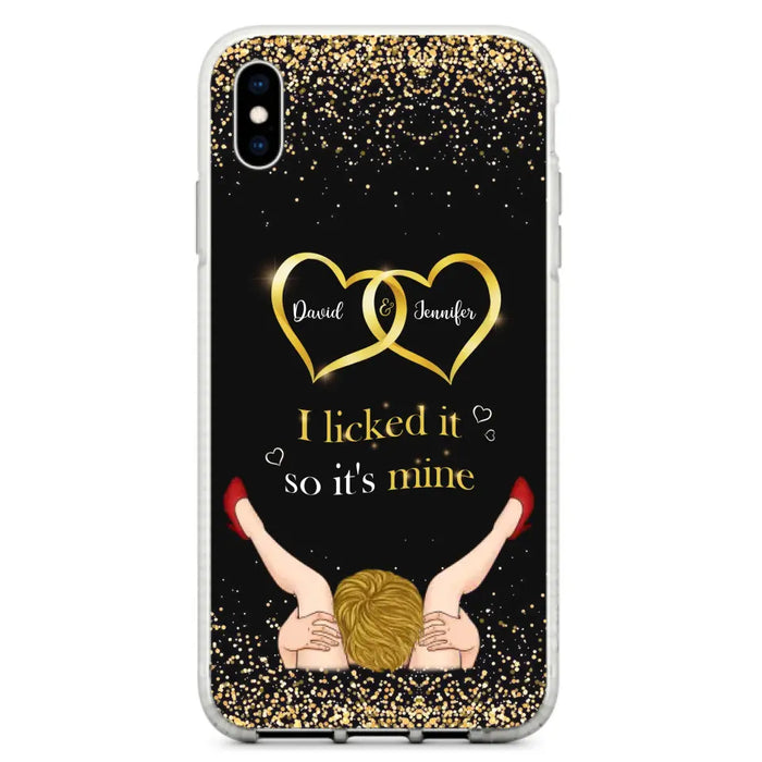 Custom Personalized Couple Phone Case - Gift Idea For Couple/Valentines Day - I Licked It So It's Mine - Case For iPhone/Samsung