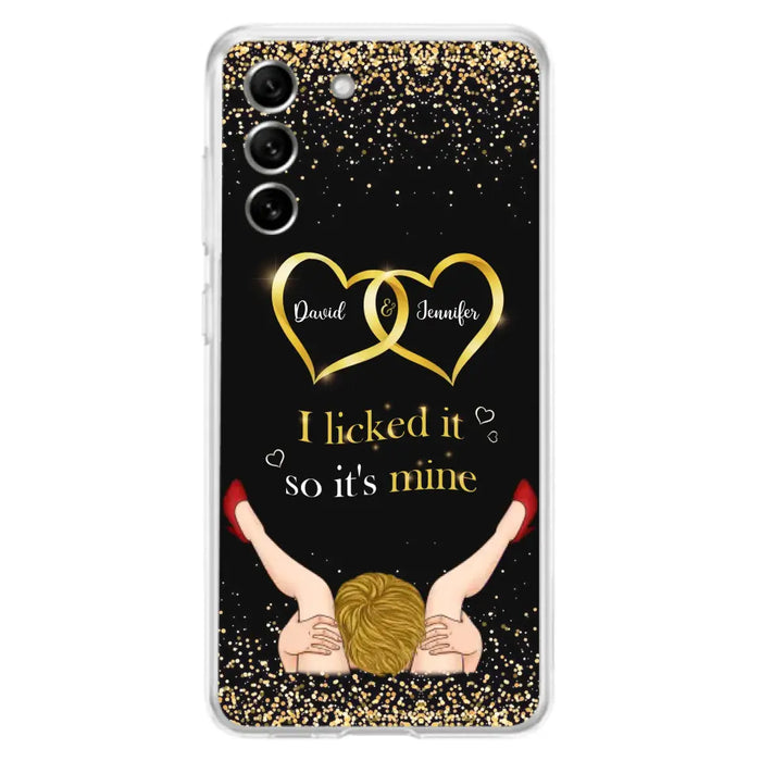 Custom Personalized Couple Phone Case - Gift Idea For Couple/Valentines Day - I Licked It So It's Mine - Case For iPhone/Samsung