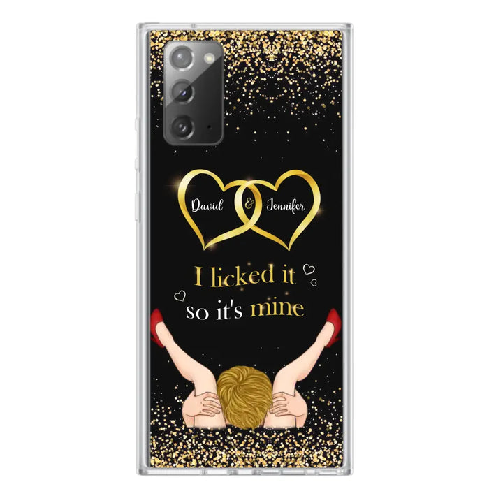 Custom Personalized Couple Phone Case - Gift Idea For Couple/Valentines Day - I Licked It So It's Mine - Case For iPhone/Samsung