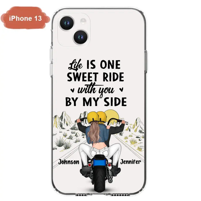 Personalized Couple Biker Phone Case - Gift Idea For Him/Gift To Husband From Wife - Life Is One Sweet Ride With You By My Side - Case For iPhone/Samsung