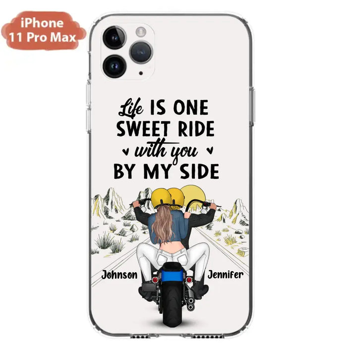 Personalized Couple Biker Phone Case - Gift Idea For Him/Gift To Husband From Wife - Life Is One Sweet Ride With You By My Side - Case For iPhone/Samsung