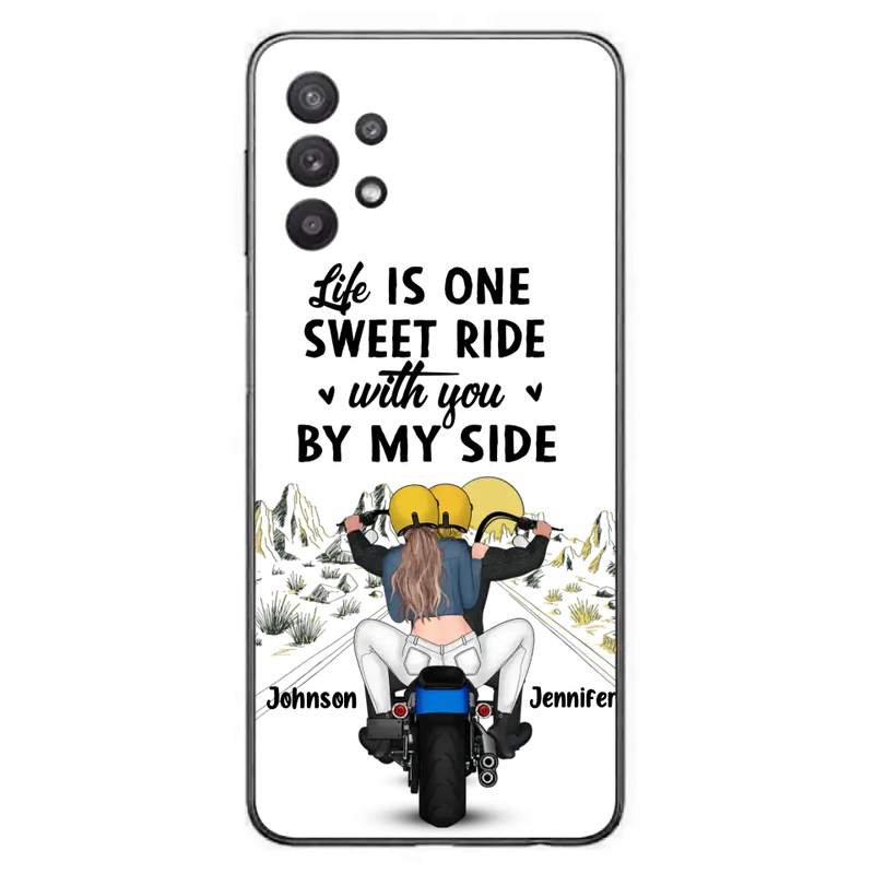 Personalized Couple Biker Phone Case - Gift Idea For Him/Gift To Husband From Wife - Life Is One Sweet Ride With You By My Side - Case For iPhone/Samsung