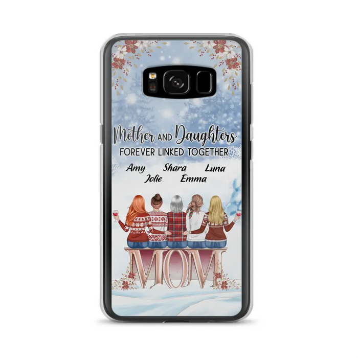 Personalized Mom Phone Case - Mother With Upto 4 Daughters - Gift Idea For Mother's Day From Daughter - Mother And Daughters Forever Linked Together - Case For iPhone/Samsung