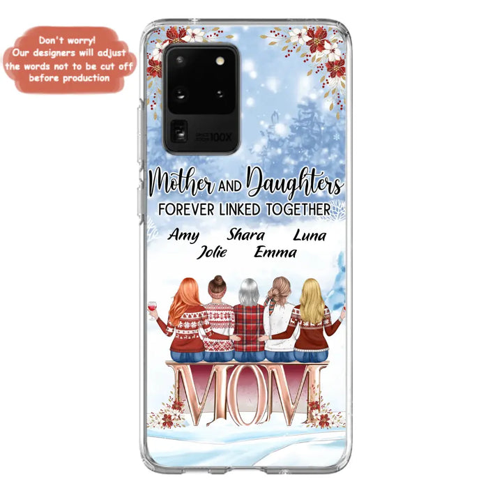 Personalized Mom Phone Case - Mother With Upto 4 Daughters - Gift Idea For Mother's Day From Daughter - Mother And Daughters Forever Linked Together - Case For iPhone/Samsung