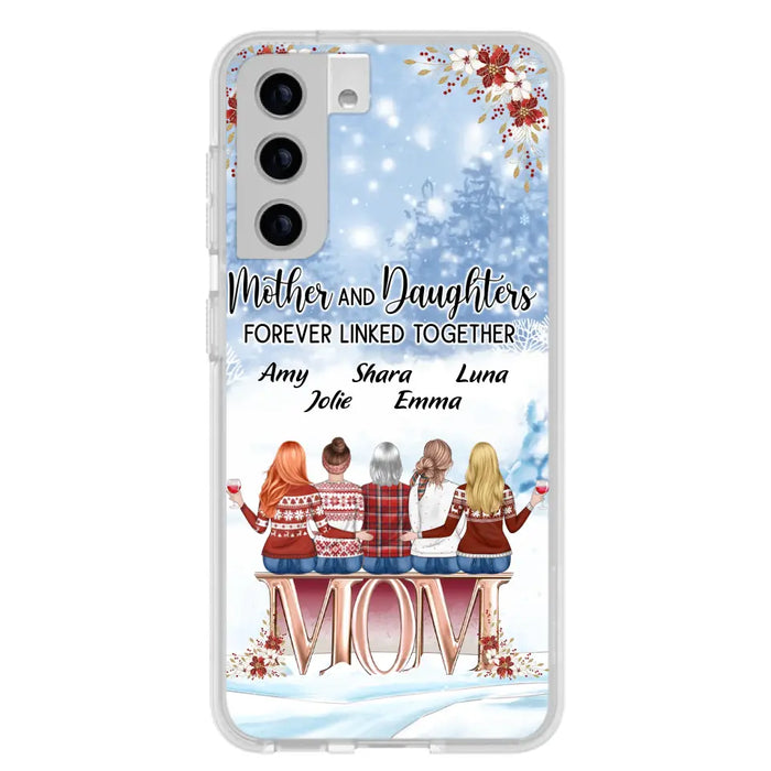 Personalized Mom Phone Case - Mother With Upto 4 Daughters - Gift Idea For Mother's Day From Daughter - Mother And Daughters Forever Linked Together - Case For iPhone/Samsung