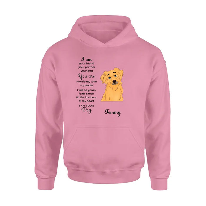 Custom Personalized Dog Shirt/ Hoodie - Gift For Dog Lover - I Am Your Friend Your Partner