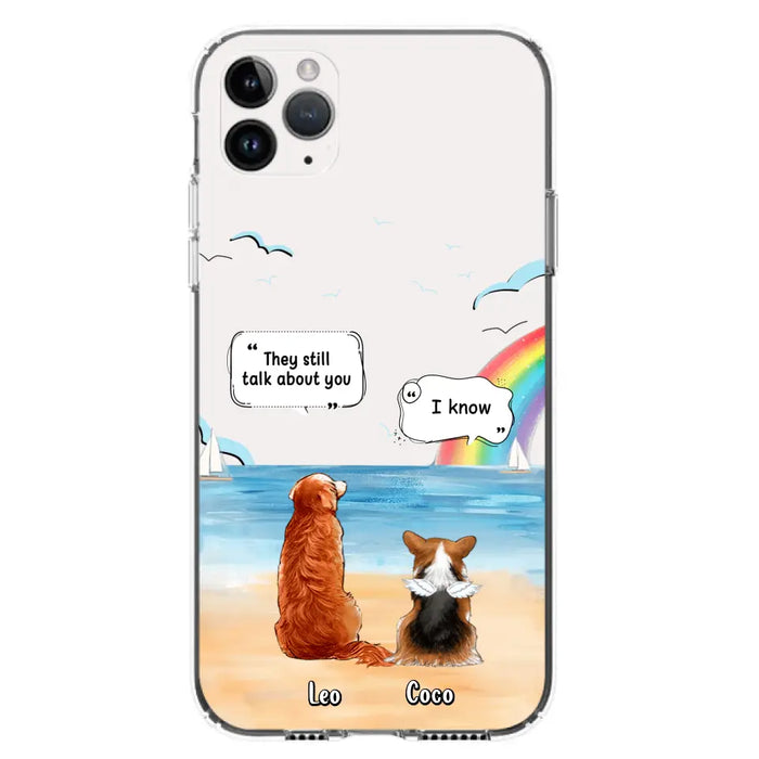 Personalized Memorial Pet Phone Case - Upto 4 Pets - Memorial Gift Idea for Dog/Cat Lovers - They Still Talk About You - Cases For iPhone/Samsung