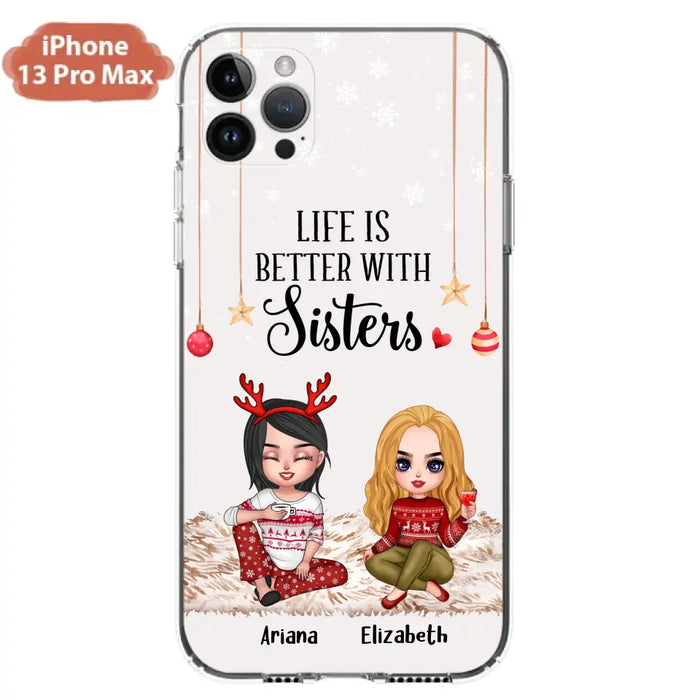 Custom Personalized Besties Phone Case - Gift Idea For Friends/Sisters/Besties - Life Is Better With Sisters - Upto 5 People - Case For iPhone/Samsung