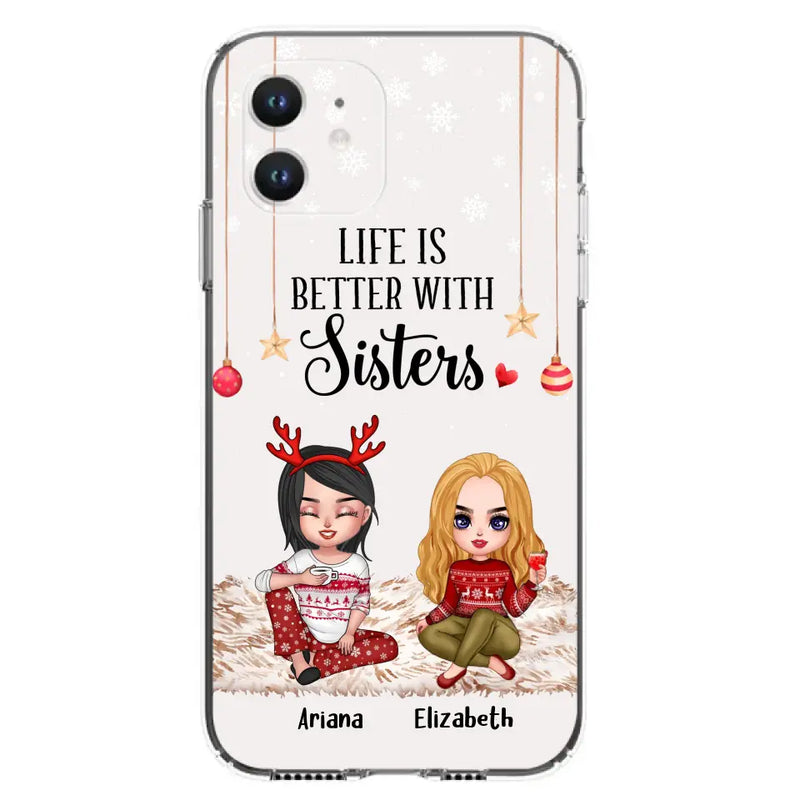 Personalized Besties Phone Case - Gift Idea For Friends/Sisters/Besties - Life Is Better With Sisters - Up to 5 People - Case For iPhone/Samsung
