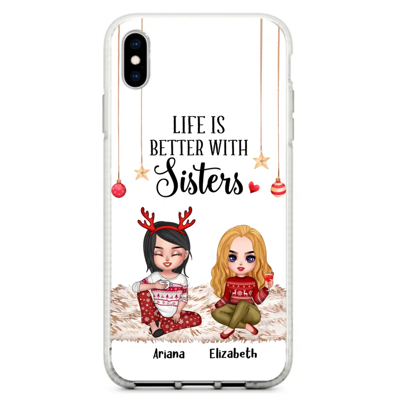 Personalized Besties Phone Case - Gift Idea For Friends/Sisters/Besties - Life Is Better With Sisters - Up to 5 People - Case For iPhone/Samsung
