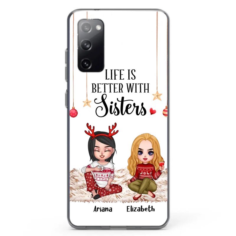 Personalized Besties Phone Case - Gift Idea For Friends/Sisters/Besties - Life Is Better With Sisters - Up to 5 People - Case For iPhone/Samsung