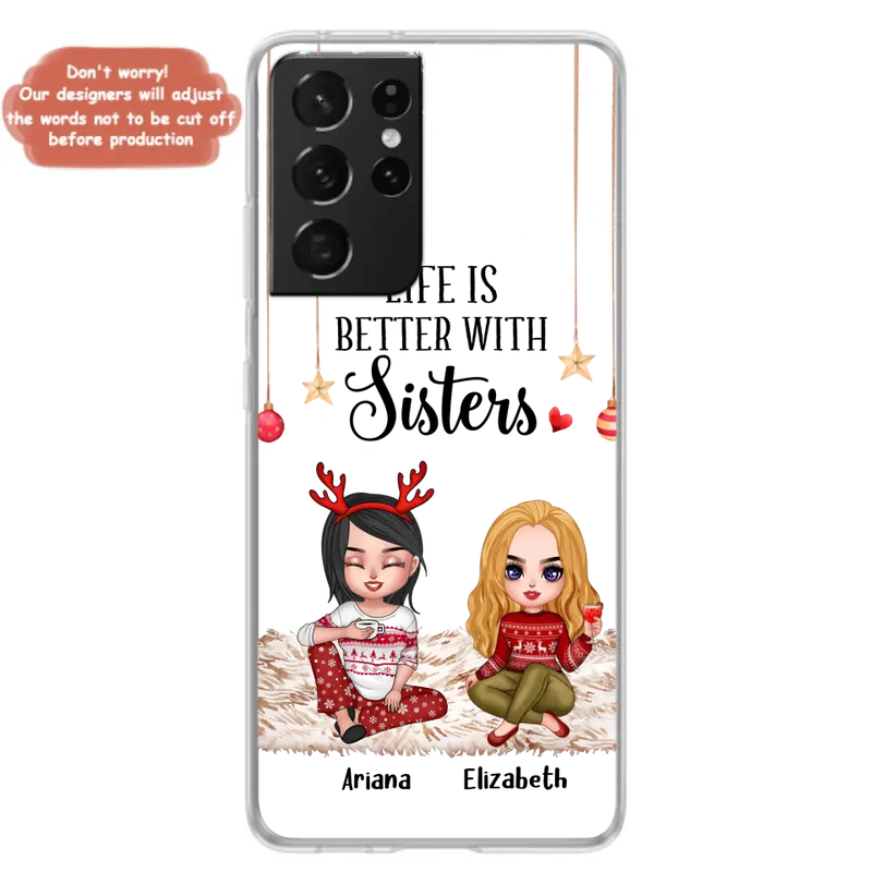 Personalized Besties Phone Case - Gift Idea For Friends/Sisters/Besties - Life Is Better With Sisters - Up to 5 People - Case For iPhone/Samsung