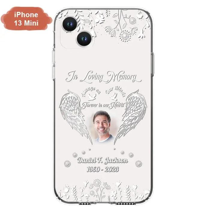 Custom Personalized Memorial Photo Phone Case - Memorial Gift Idea - In Loving Memory