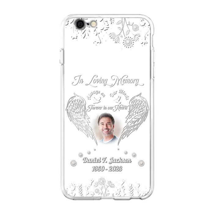 Custom Personalized Memorial Photo Phone Case - Memorial Gift Idea - In Loving Memory