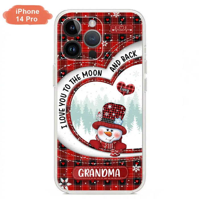 Custom Personalized Snowman Grandma Phone Case - Christmas Gift Idea For Grandma - Up to 12 Kids - Case For iPhone/Samsung - I Love You To The Moon And Back