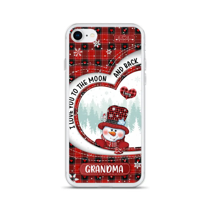 Custom Personalized Snowman Grandma Phone Case - Christmas Gift Idea For Grandma - Up to 12 Kids - Case For iPhone/Samsung - I Love You To The Moon And Back