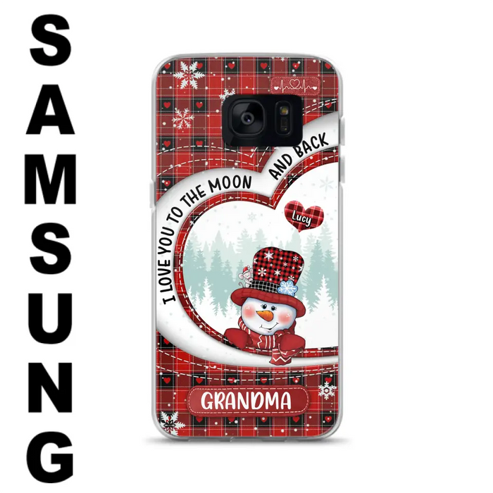 Custom Personalized Snowman Grandma Phone Case - Christmas Gift Idea For Grandma - Up to 12 Kids - Case For iPhone/Samsung - I Love You To The Moon And Back