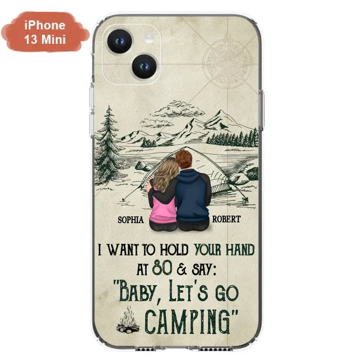 Custom Personalized Couple Phone Case - Gift Idea For Couple - Case For iPhone/Samsung - Baby Let's Go Camping