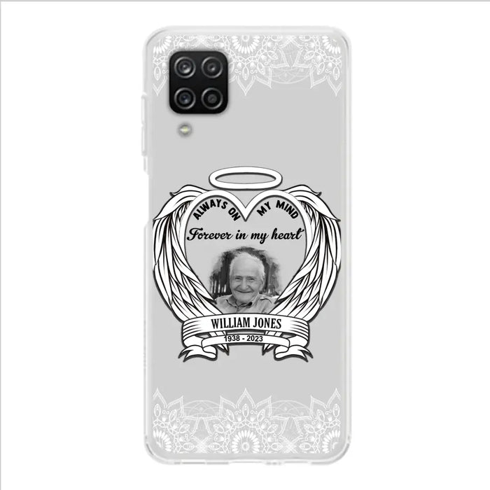 Custom Personalized Memorial Phone Case - Upload Photo - Memorial Gift Idea For Family Member - Always On My Mind Forever in My Heart - Case For iPhone/Samsung