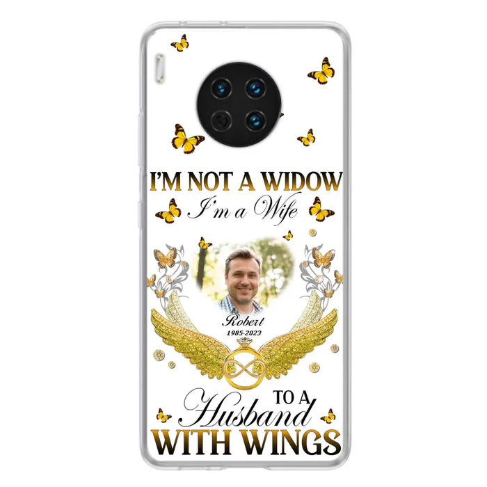 Custom Personalized Memorial Husband Phone Case - Memorial Gift Idea - I'm Not A Widow I'm A Wife To A Husband With Wings - Case For Xiaomi/ Oppo/ Huawei