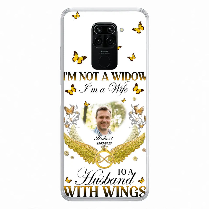Custom Personalized Memorial Husband Phone Case - Memorial Gift Idea - I'm Not A Widow I'm A Wife To A Husband With Wings - Case For Xiaomi/ Oppo/ Huawei