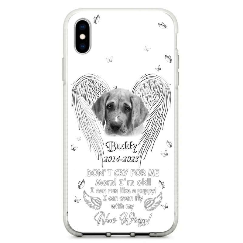 Custom Personalized Memorial Photo Phone Case - Memorial Gift Idea for Christmas - Don't Cry For Me Mom/Dad - Case For iPhone/Samsung