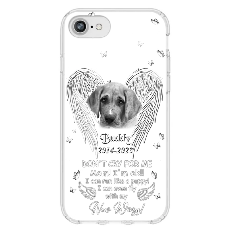 Custom Personalized Memorial Photo Phone Case - Memorial Gift Idea for Christmas - Don't Cry For Me Mom/Dad - Case For iPhone/Samsung