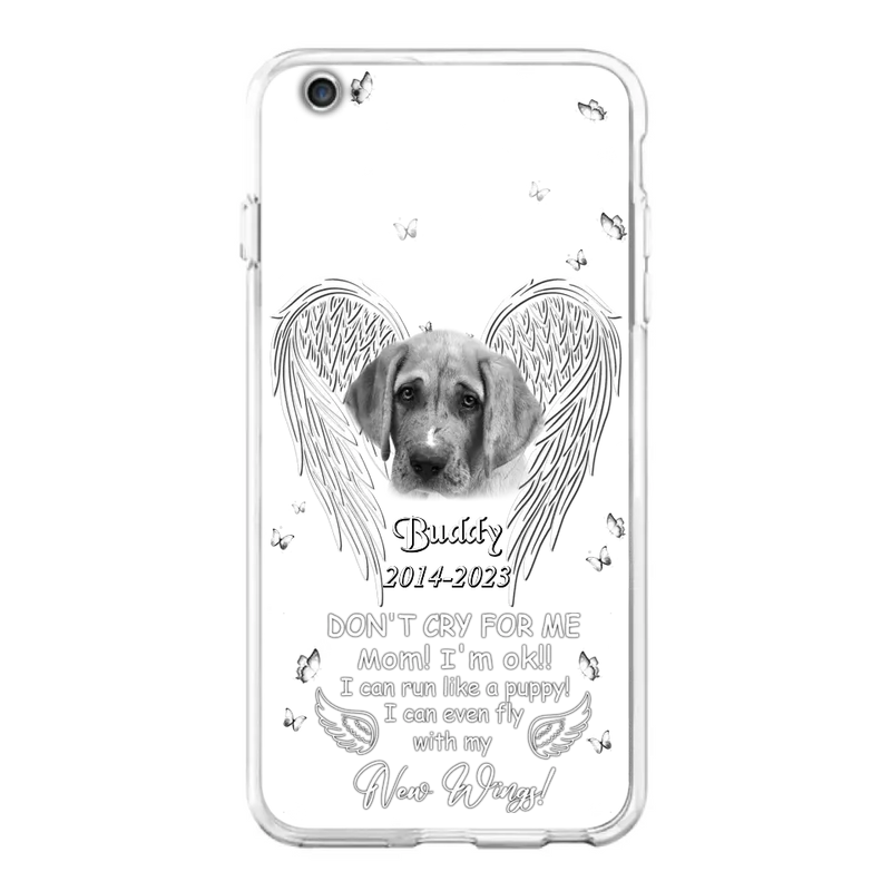 Custom Personalized Memorial Photo Phone Case - Memorial Gift Idea for Christmas - Don't Cry For Me Mom/Dad - Case For iPhone/Samsung