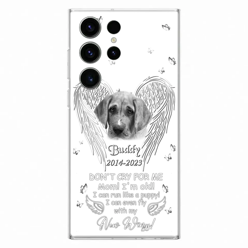 Custom Personalized Memorial Photo Phone Case - Memorial Gift Idea for Christmas - Don't Cry For Me Mom/Dad - Case For iPhone/Samsung