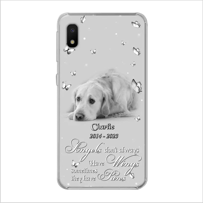 Custom Personalized Memorial Phone Case - Upload Photo - Memorial Gift Idea For Family Member/ Pet Lover - Angels Don't Always Have Wings Sometimes They Have Paws