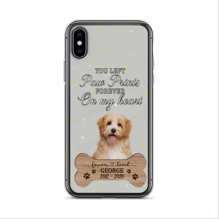 Custom Personalized Memorial Phone Case - Upload Photo - Memorial Gift Idea For Pet Lover - You Left Paw Prints Forever On My Heart