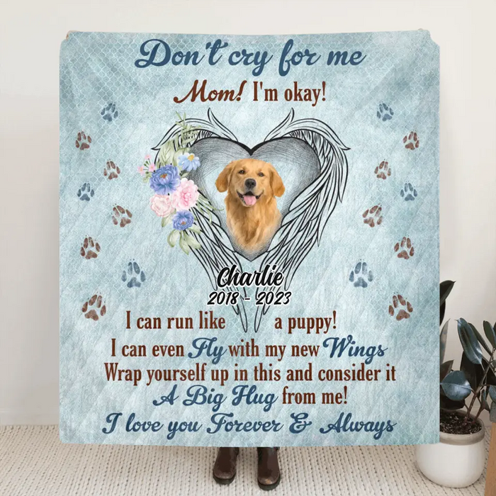 Custom Personalized Memorial Quilt/Single Layer Fleece Blanket - Upload Photo - Memorial Gift Idea For Pet Lovers - I Can Run Like A Puppy