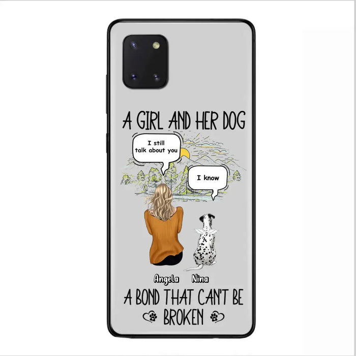 Personalized Dog Mom Phone Case - Memorial Gift Idea For Dog Lover - A Girl And Her Dog A Bond That Can't Be Broken - Case For iPhone/Samsung