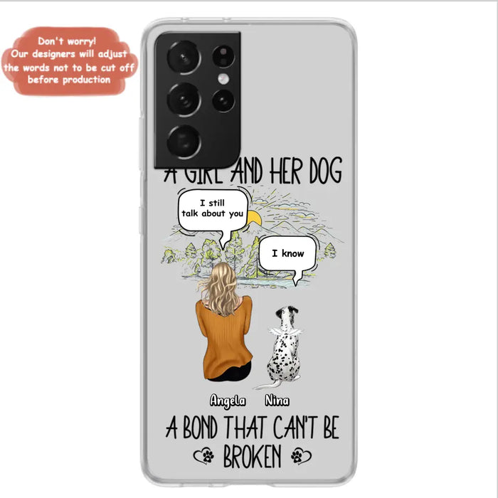 Personalized Dog Mom Phone Case - Memorial Gift Idea For Dog Lover - A Girl And Her Dog A Bond That Can't Be Broken - Case For iPhone/Samsung