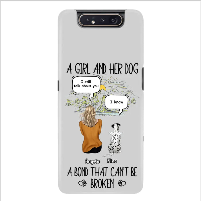 Personalized Dog Mom Phone Case - Memorial Gift Idea For Dog Lover - A Girl And Her Dog A Bond That Can't Be Broken - Case For iPhone/Samsung