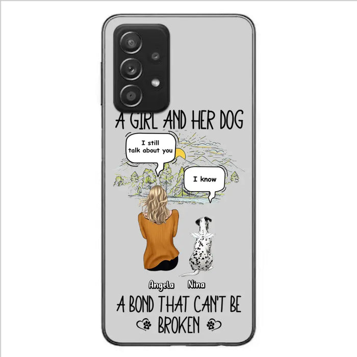 Personalized Dog Mom Phone Case - Memorial Gift Idea For Dog Lover - A Girl And Her Dog A Bond That Can't Be Broken - Case For iPhone/Samsung