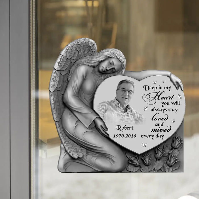 Custom Personalized Memorial Photo 3D Square Decal - Memorial Gift Idea for Family - Deep In My Heart You Will Always Stay Loved And Missed Every Day