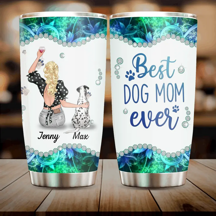 Custom Personalized Dog Mom Tumbler - Upto 4 Dogs - Gift Idea For Dog Owners - Best Dog Mom Ever