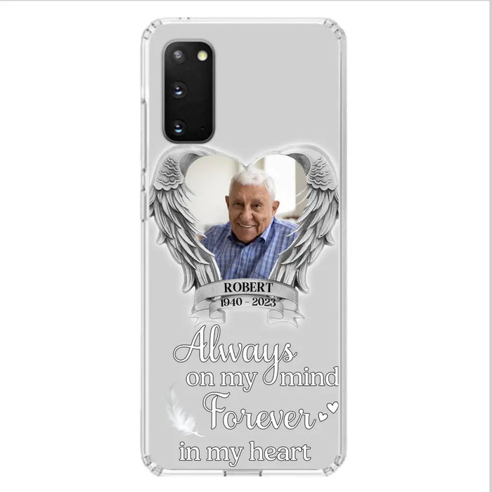 Custom Personalized Memorial Phone Case - Upload Photo - Memorial Gift Idea For Family Member - Always On My Mind Forever In My Heart