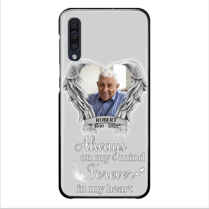 Custom Personalized Memorial Phone Case - Upload Photo - Memorial Gift Idea For Family Member - Always On My Mind Forever In My Heart