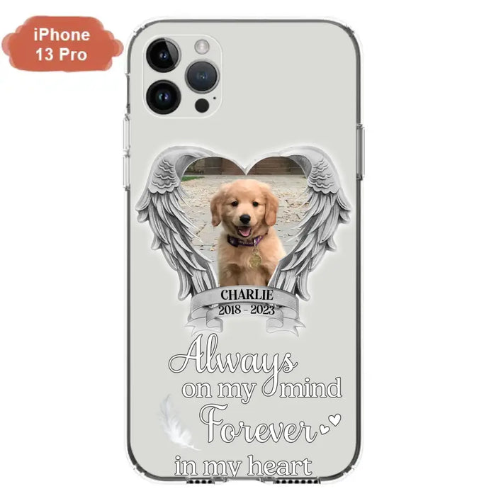 Personalized Memorial Phone Case - Upload Photo - Memorial Gift Idea For Pet Lover - Always On My Mind Forever In My Heart - Case For iPhone/Samsung